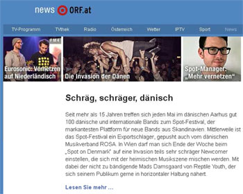 orf.at has 565,000 unique daily users making it Austria’s biggest site. Spot On Denmark is on the front page… 
